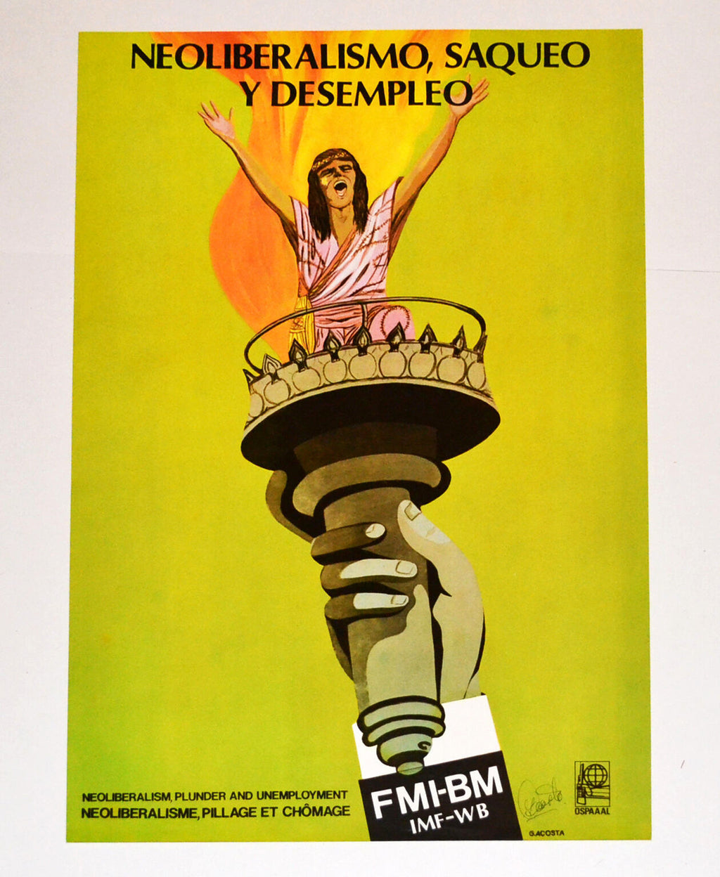 1994 Original Cuba Political Poster.Cold War.Neoriberalism Plunder.Signed.Unique