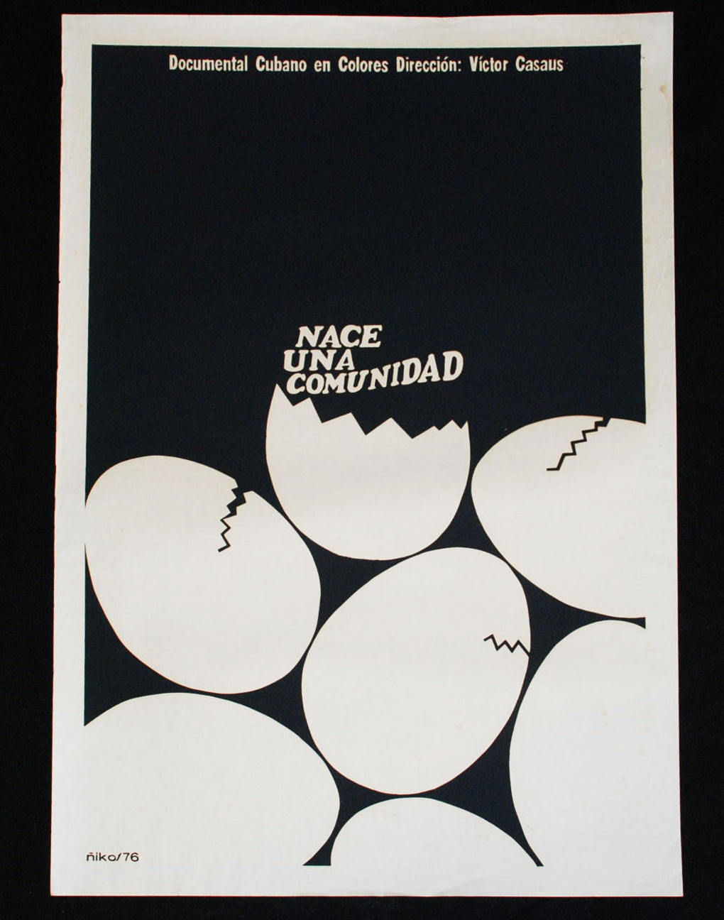 1976 Cuban Original Movie Poster"Born Community" Art.Nace una comunidad.B&W
