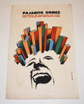 1973 Cuban Original Silkscreen Movie Poster.Pajarito Gomez.Argentinian art film