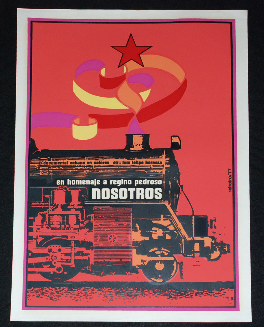 1977 Original Cuban Silkscreen Movie Poster"Nosotros.Us"Collectible Railroad art