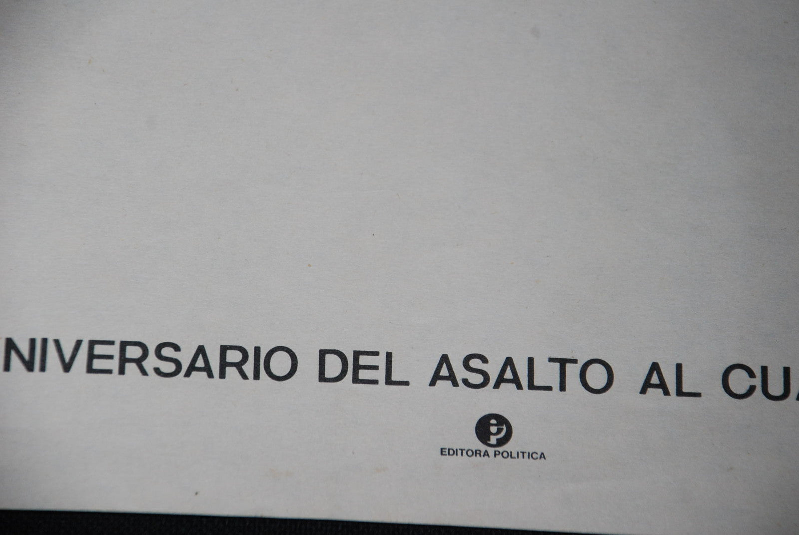 1990 Cuban Original Poster.26 of July.Castro Revolution.Moncada.Rare Cuba art.