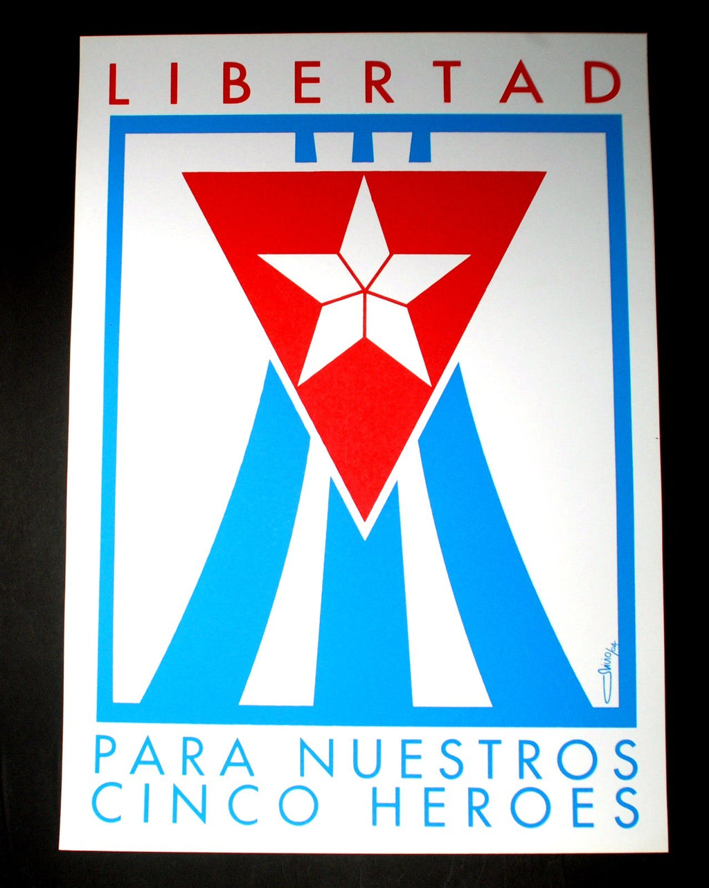 Original Cuban SILKSCREEN Poster"LIBERTAD PARA LOS CINCO HEROES"Free Cuban Five.