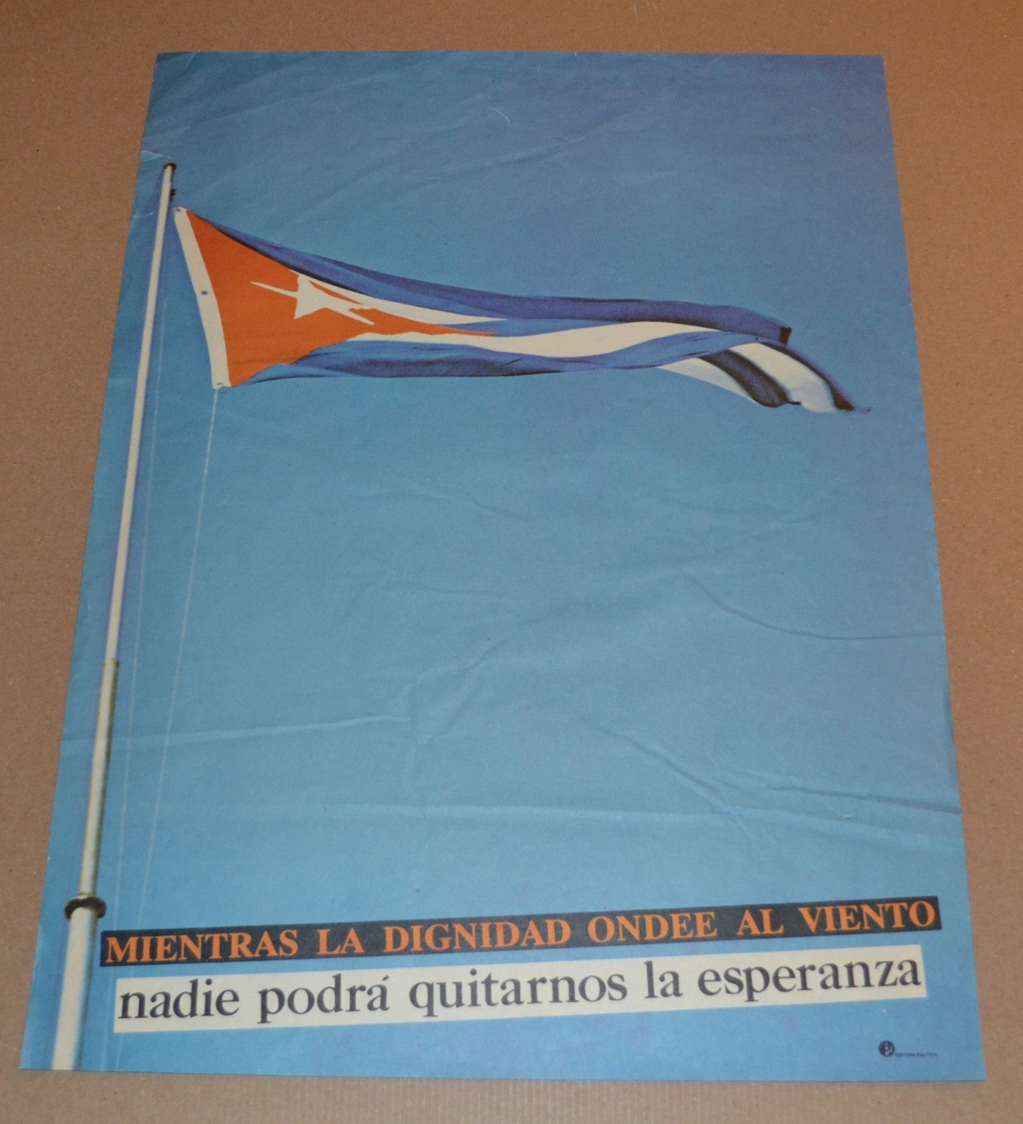 1978 Cuban Original patriotic Poster.Cuba flag.Nobody will take our hope.History